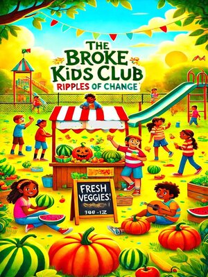 cover image of The Broke Kids Club